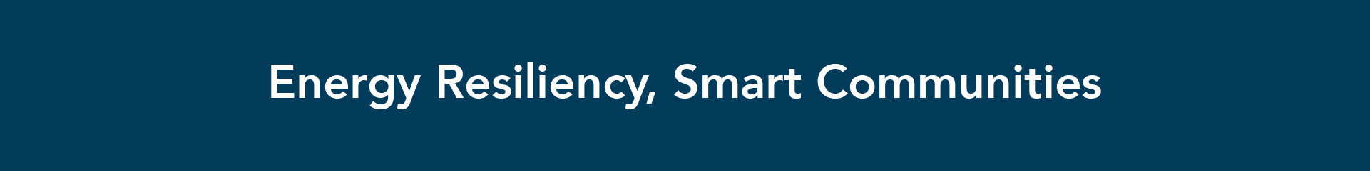 Energy Resiliency Smart Communities